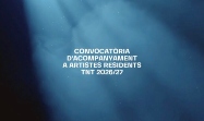 Programa d'acompanyament a artistes residents TNT 27 - Convocatorias